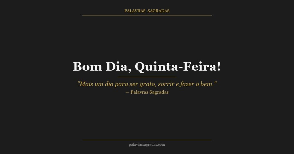 100 Mensagens de Bom Dia Quinta-Feira