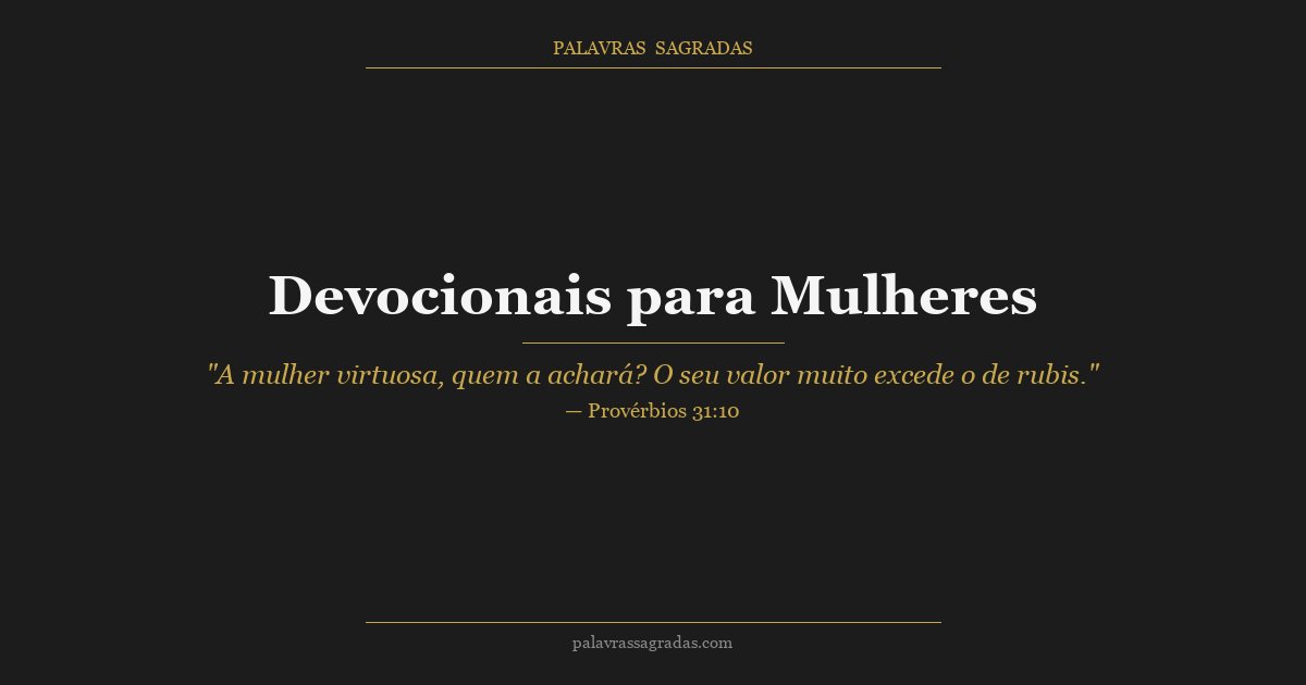 Ilustração do artigo: Devocionais para Mulheres: Força e Fé Feminina