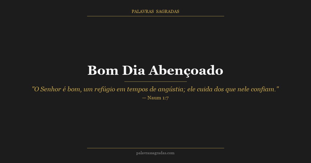 Ilustração do artigo: Mensagem de Bom Dia Abençoada para Amigos