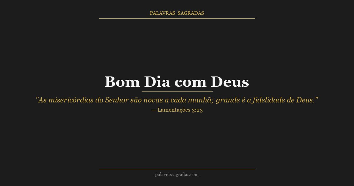Ilustração do artigo: Mensagens de Bom Dia com Deus para Compartilhar