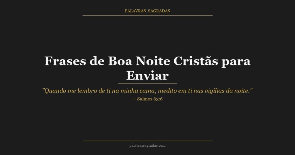 Frases de Boa Noite Cristãs para Enviar